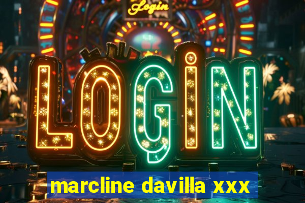 marcline davilla xxx